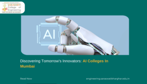 Discovering Tomorrow’s Innovators: AI Colleges In Mumbai