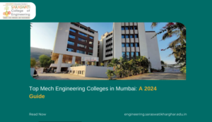 Top Mechanical Engineering Colleges in Mumbai: A 2024 Guide